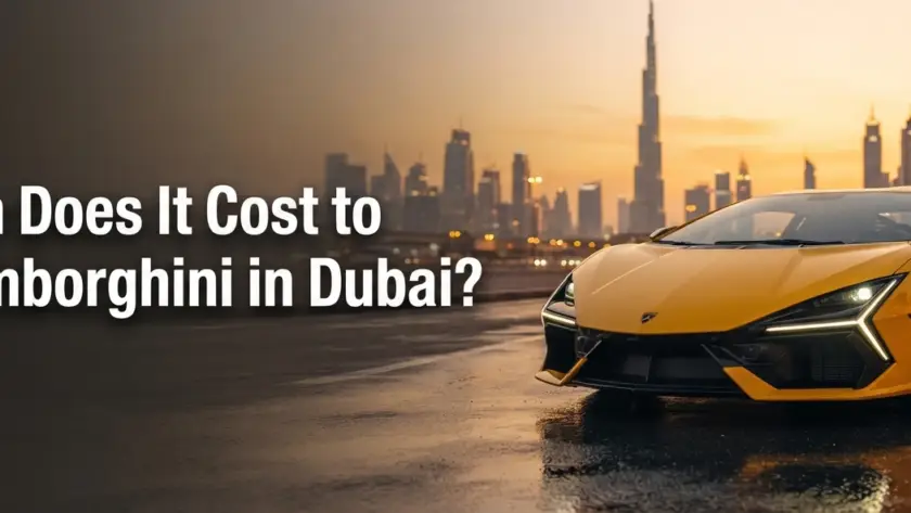 How Much Does It Cost to Rent a Lamborghini in Dubai